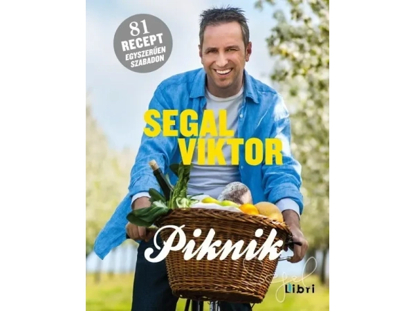 Segal Viktor: Piknik – 81 recept szabadtéri étkezésekhez